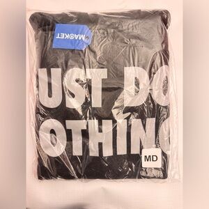 Market Studios Black Graphic Sweatshirt “Just Do Nothing” Brand New Hard to Find